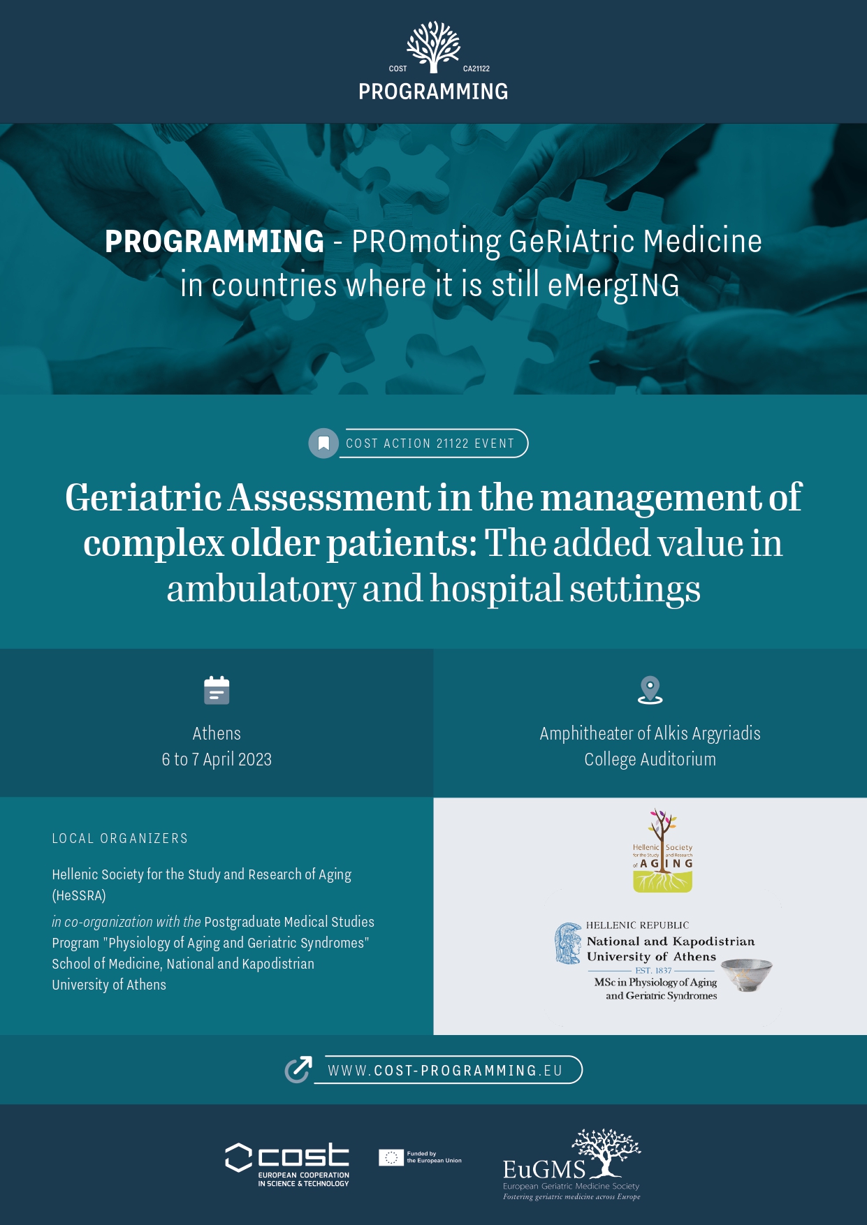 Geriatric Assessment in the management of complex older patients: The added value in ambulatory and hospital settings