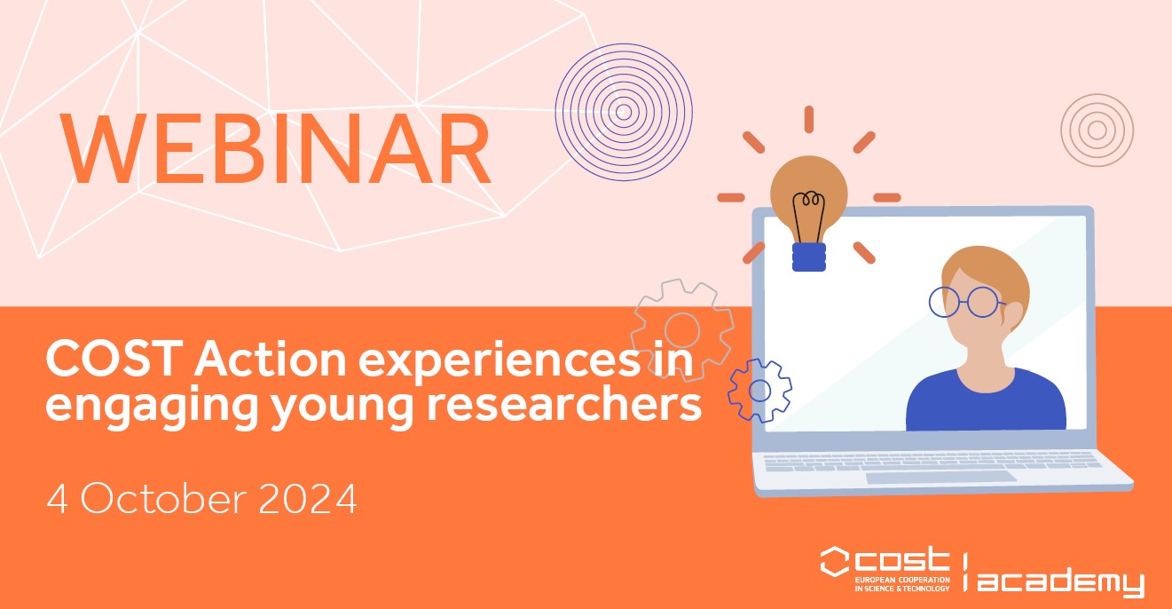 COST Action experiences in engaging young researchers