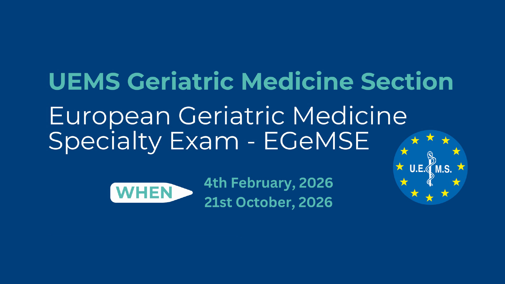 European Training Requirements in the Specialty of Geriatric Medicine and EGeMS Exam
